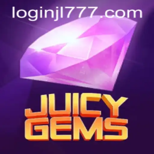 Discover the Thrills of JuicyGems with JL777