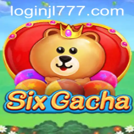 Exploring the Exciting World of SixGacha: A Revolutionary Gacha Game with JL777